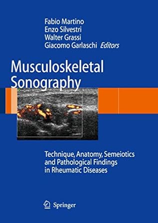 musculoskeletal sonography technique anatomy semeiotics and pathological findings in rheumatic diseases 1st