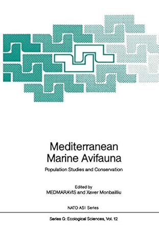 mediterranean marine avifauna population studies and conservation 1st edition medmaravis ,xaver monbailliu
