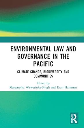 environmental law and governance in the pacific 1st edition margaretha wewerinke singh ,evan hamman