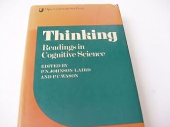 thinking readings in cognitive science 1st edition p n johnson laird ,p c wason 0521217563, 978-0521217569