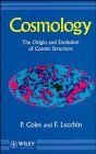 cosmology the origin and evolution of cosmic structure 1st edition prof peter coles ,francesco lucchin