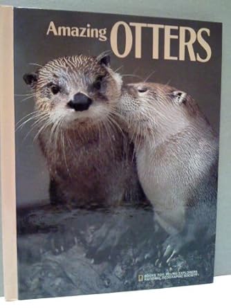 amazing otters 1st edition m barbara brownell 087044770x, 978-0870447709