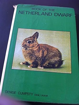 book of the netherland dwarf 1st edition denise cumpsty 0904558452, 978-0904558456