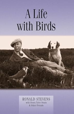life with birds 1st edition ronald stevens 0888393180, 978-08883931800888393180,978-0888393180