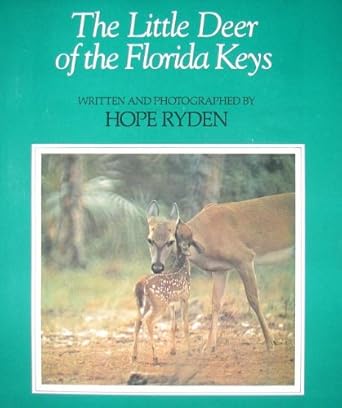 little deer of the florida keys 1st edition hope ryden 0912451130, 978-0912451138