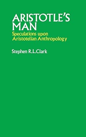 aristotle man cas c c 1st edition clark 0198245165, 978-0198245162