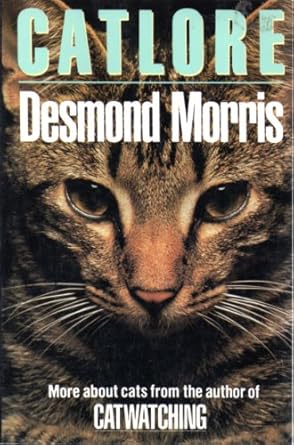 catlore 1st edition desmond morris 0517880571, 978-0517880579