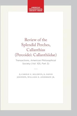review of the splendid perches callanthias transactions american philosophical society 1st edition carole c