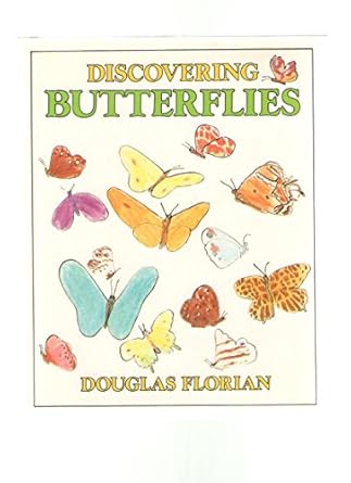 discovering butterflies 1st edition douglas florian 0684184397, 978-0684184395