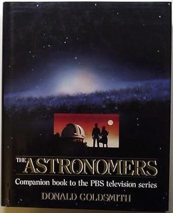 the astronomers 1st edition donald goldsmith 0312053800, 978-0312053802