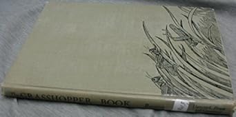 grasshopper book 1st edition wilfrid s bronson 0152323627, 978-0152323622