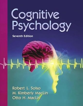 cognitive psychology 1st edition robert l solso ,m kimberly maclin ,otto h maclin 0205410308, 978-0205410309