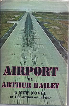 airport 1st edition arthur hailey 0718170032, 978-0718170035
