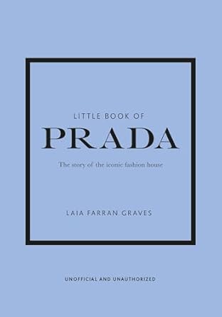 little book of prada 1st edition laia farran graves 178739459x, 978-1787394599