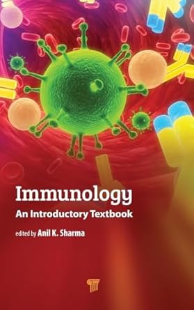 immunology 1st edition anil sharma 9814774510, 978-9814774512