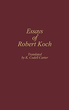 essays of robert koch 1st edition k codell carter 0313259518, 978-0313259517