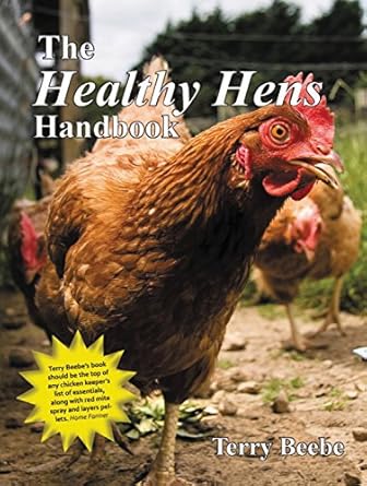 the healthy hens handbook 1st edition terry beebe 1907866086, 978-1907866081