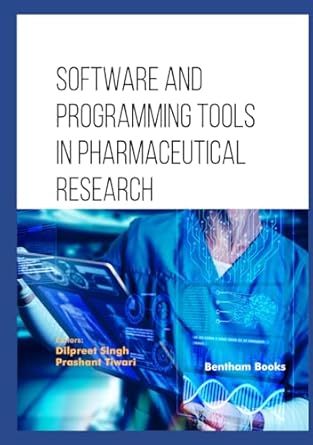 software and programming tools in pharmaceutical research 1st edition dilpreet singh ,prashant tiwari