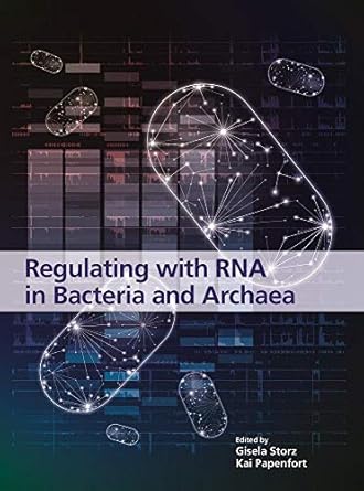 regulating with rna in bacteria and archaea 1st edition gisela storz ,kai papenfort 168367023x, 978-1683670230