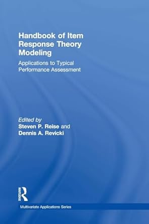 handbook of item response theory modeling applications to typical performance assessment 1st edition steven p