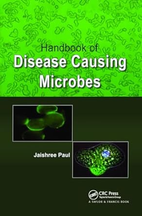 handbook of disease causing microbes 1st edition jaishree paul 1439866783, 978-1439866788