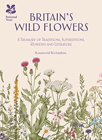 britains wildflowers 1st edition rosamond richardson 1909881929, 978-1909881921
