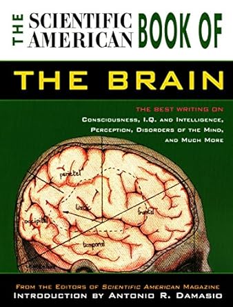 scientific american book of the brain 1st edition editors of scientific american magazine 1585742856,