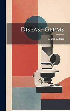 disease germs 1st edition lionel s beale 1020851015, 978-1020851018