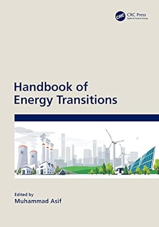 handbook of energy transitions 1st edition muhammad asif 036768859x, 978-0367688592