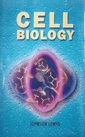 cell biology 1st edition lewys johnson 817625097x, 978-8176250979