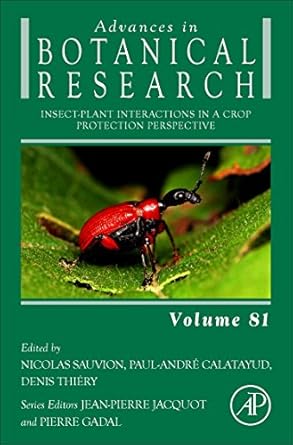 insect plant interactions in a crop protection perspective 1st edition nicolas sauvion ,denis thiery ,paul
