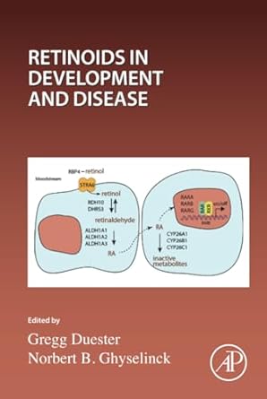 retinoids in development and disease 1st edition norbert ghyselinck ,gregg duester 0323917003, 978-0323917001
