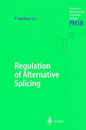 regulation of alternative splicing 1st edition philippe jeanteur 3540438335, 978-3540438335