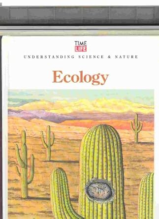 ecology 1st edition time life books 0809497085, 978-0809497089