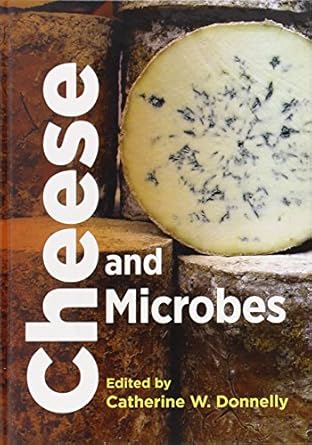 cheese and microbes 1st edition catherine w donnelly 1555815863, 978-1555815868