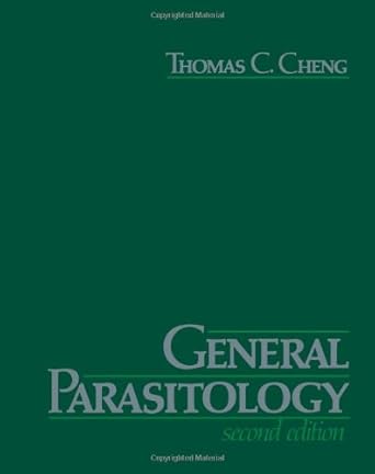 general parasitology 1st edition thomas c cheng 0121707555, 978-0121707552