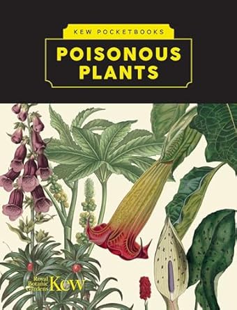 kew pocketbooks poisonous plants 1st edition melanie jayne howes ,eliot jan smith 1842468146, 978-1842468142