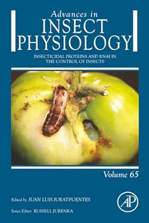 insecticidal proteins and rnai in the control of insects 1st edition juan luis jurat fuentes 0323954669,