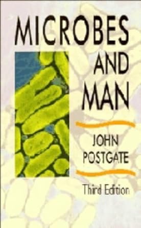 microbes and man 1st edition john postgate 0521412595, 978-0521412599