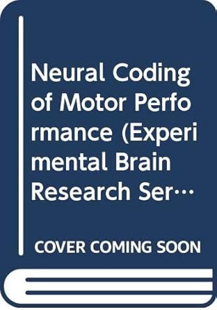 neural coding of motor performance 1st edition j massion 0387121404, 978-0387121406