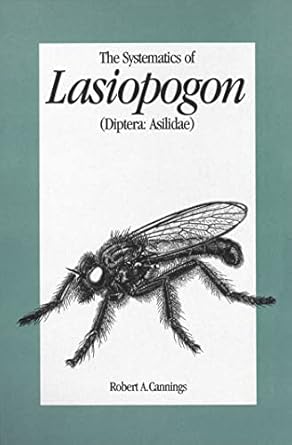 systematics of lasiopogon 1st edition rob cannings 0772646368, 978-0772646361