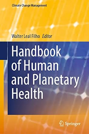 handbook of human and planetary health 1st edition walter leal filho 3031098781, 978-3031098789