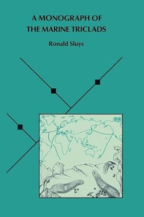 a monograph of the marine triclads 1st edition r sluys 9061918723, 978-9061918721