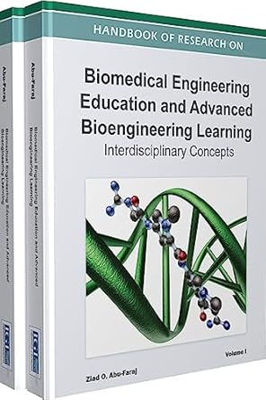 handbook of research on biomedical engineering education and advanced bioengineering learning