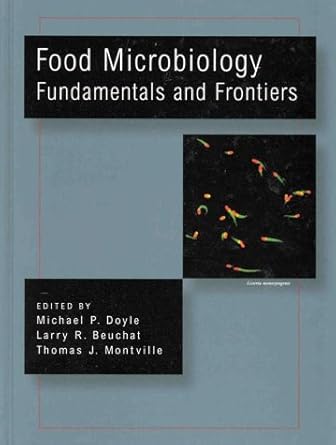 food microbiology fundamentals and frontiers 1st edition author follow 1555811175, 978-1555811174