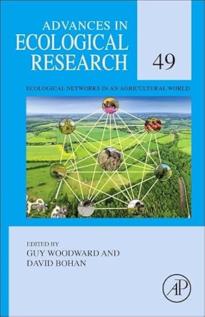 ecological networks in an agricultural world 1st edition guy woodward ,david bohan 0124200028, 978-0124200029
