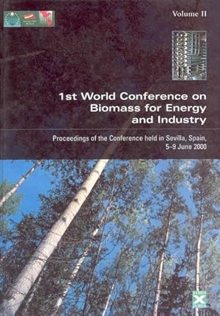 proceedings of the first world conference on biomass for energy and industry 1st edition james james
