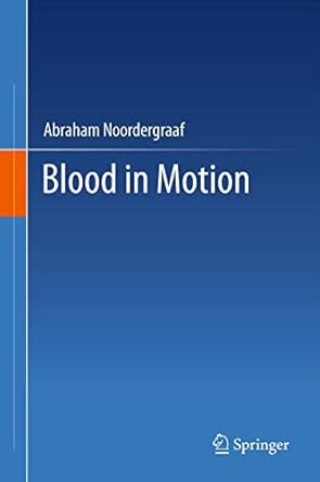 blood in motion 1st edition abraham noordergraaf 146140004x, 978-1461400042