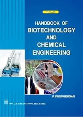 handbook of biotechnology and chemical engineering 1st edition p ponmurugan 8122431445, 978-8122431445