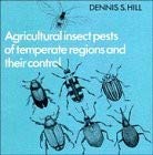 agricultural insect pests of temperate regions and their control 1st edition d s hill 0521240131,